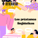 préstamos lingüísticos